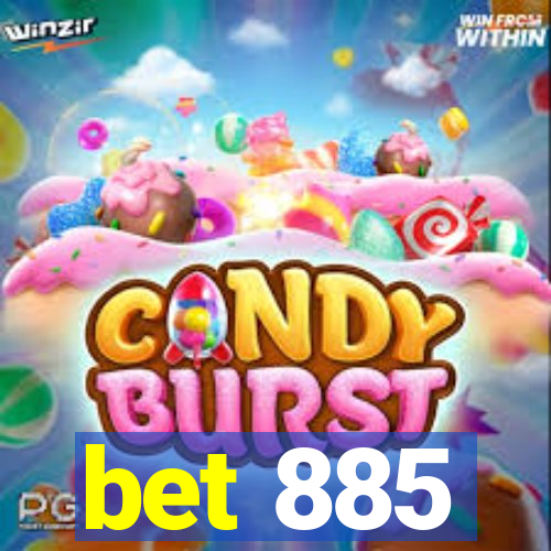 bet 885